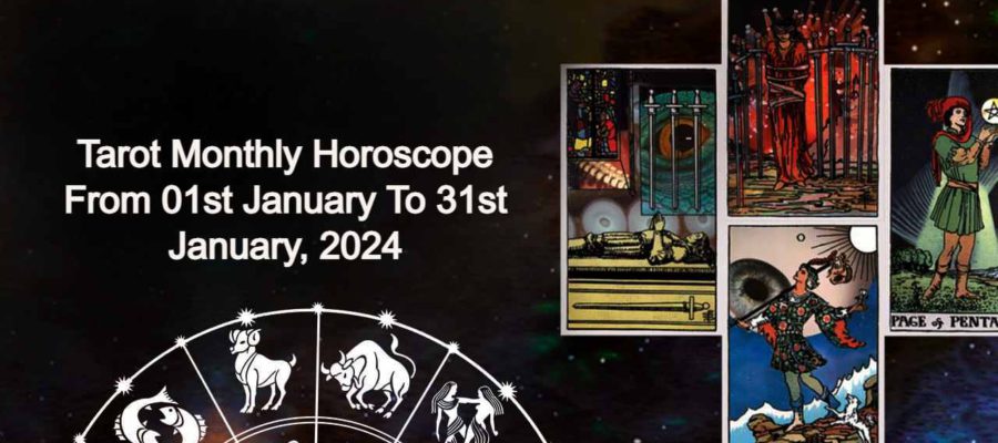 January Tarot Monthly Horoscope: Good News For Some Zodiacs In 2024!