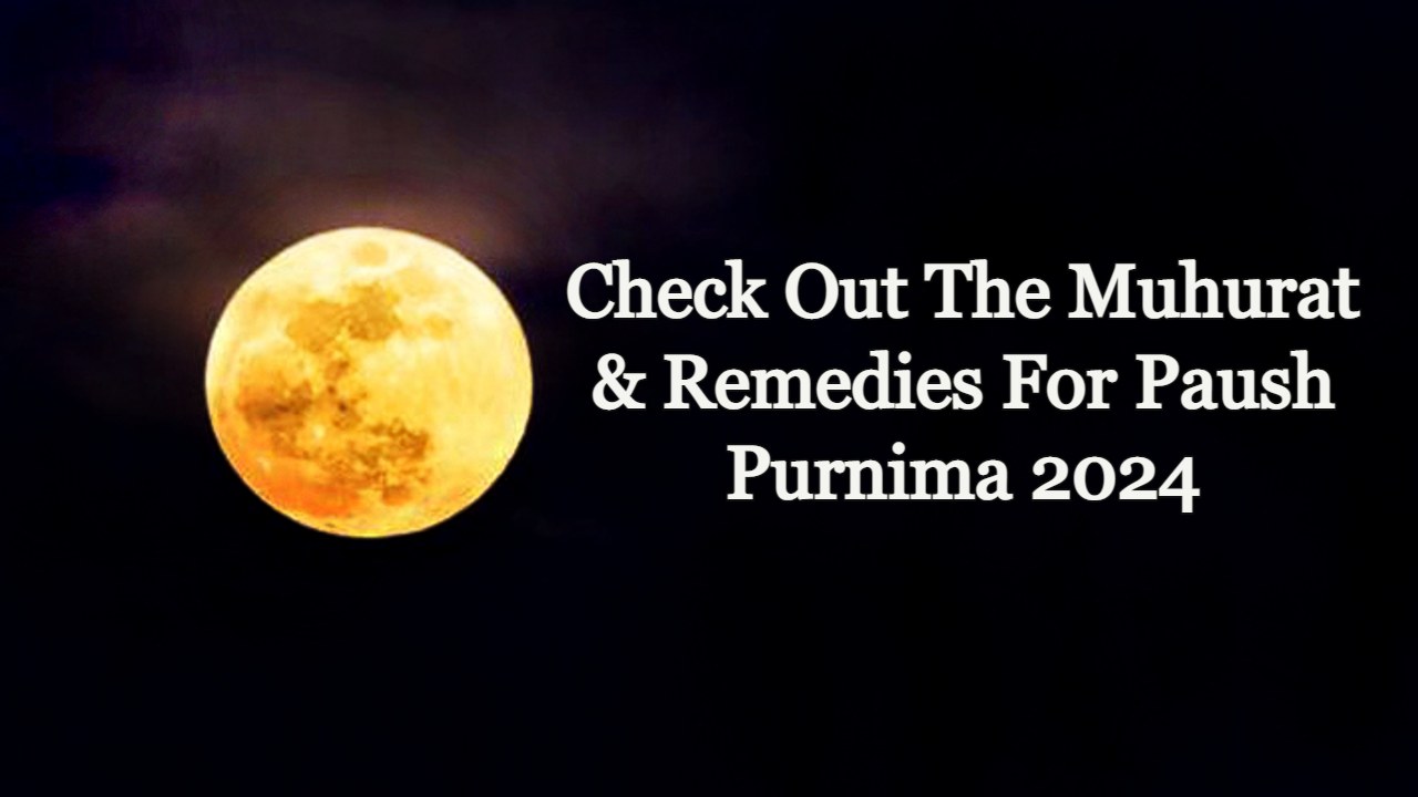 Paush Purnima 2024 Remedies To Attain Maa Laxmi’s Blessings