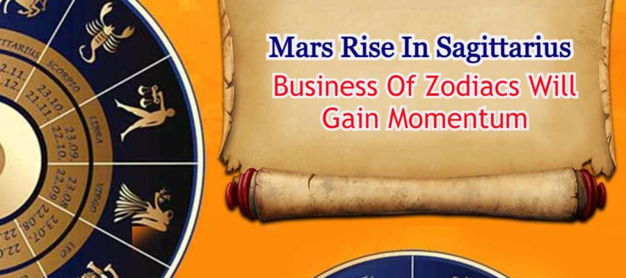 Mars Rise In Sagittarius: Huge Profits For Business Natives Of 6 Zodiacs!
