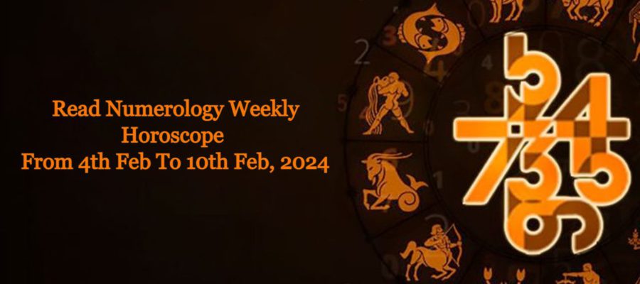 Numerology Weekly Horoscope From 4 February To 10 February, 2024