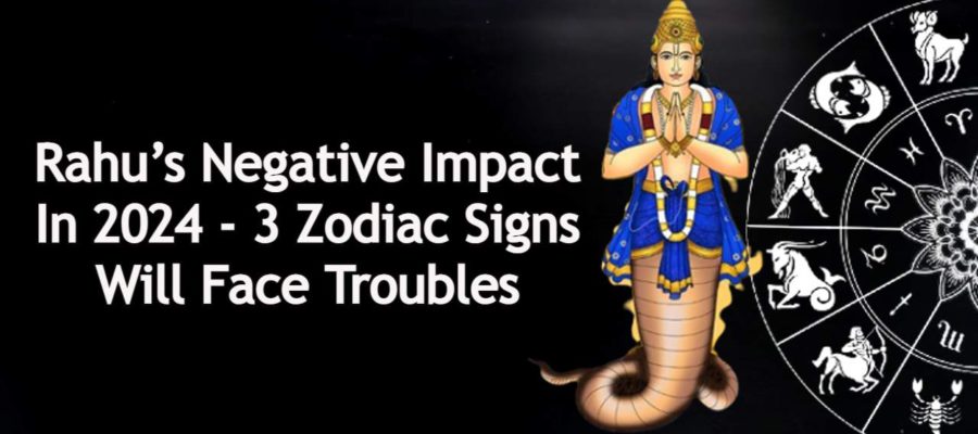 Rahu’s Negative Impact In 2024: These 3 Zodiacs Will Face Difficulties!