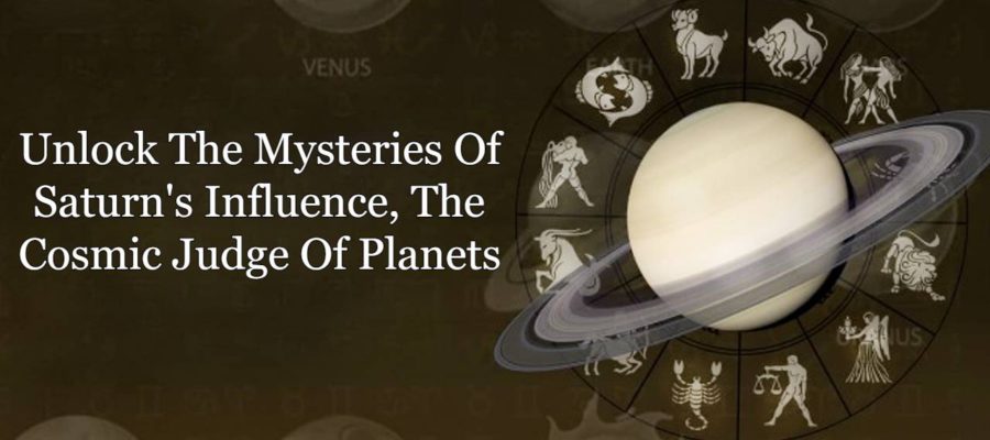 Saturn’s Influence On Zodiacs: Decode Your Destiny Through These Signs!