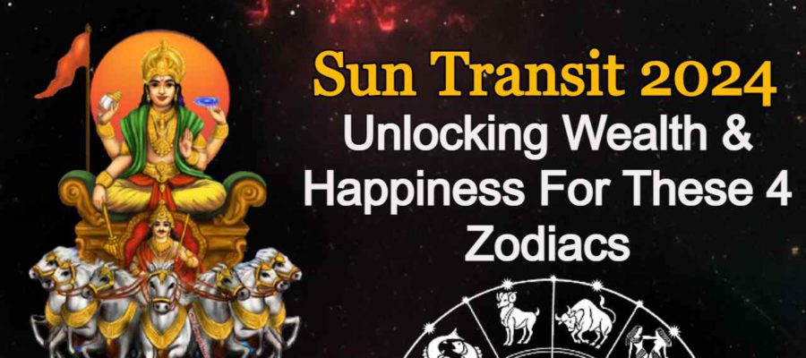 Sun Transit 2024: These 4 Zodiacs To Become Rich & Happy