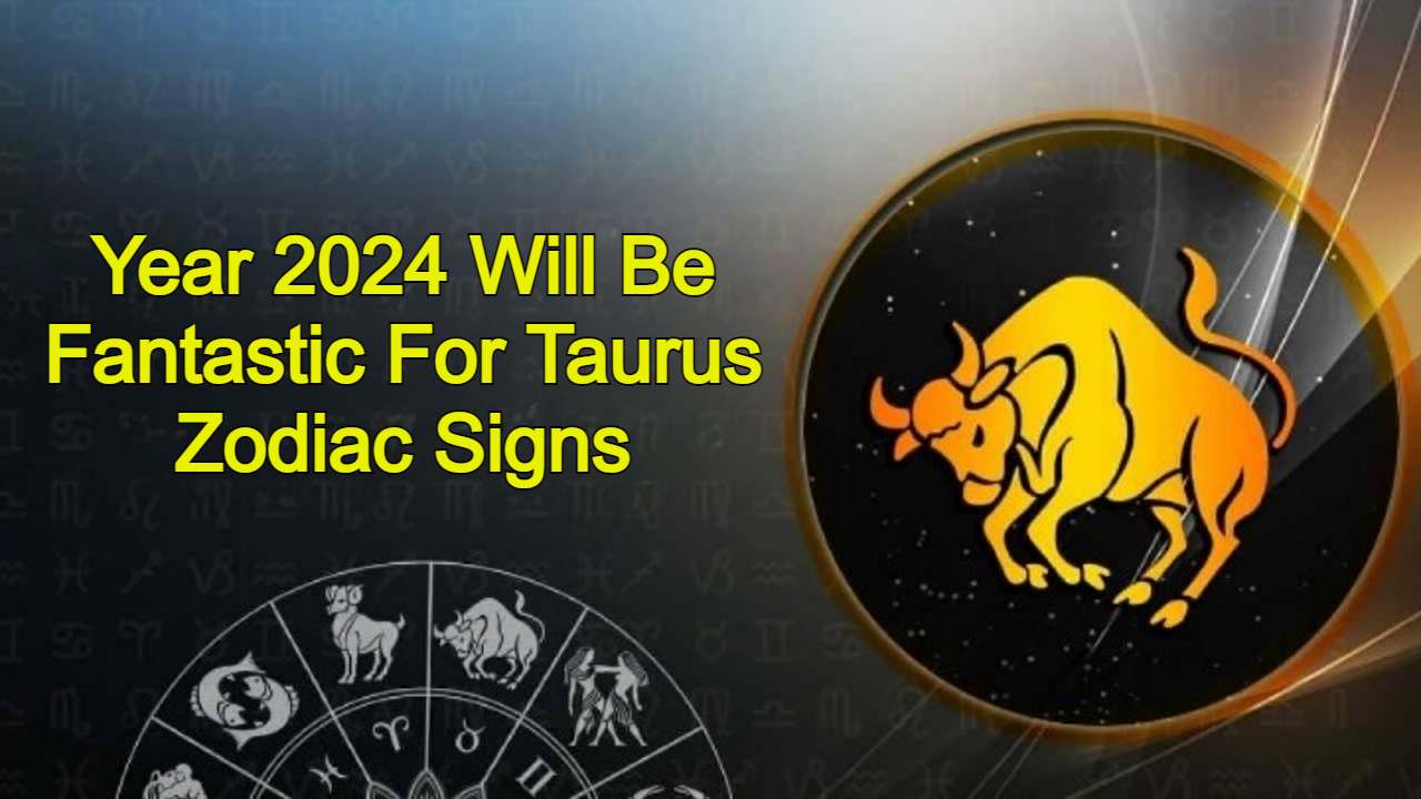 Taurus Horoscope 2024 Know How This New Year Will Be For Your Life