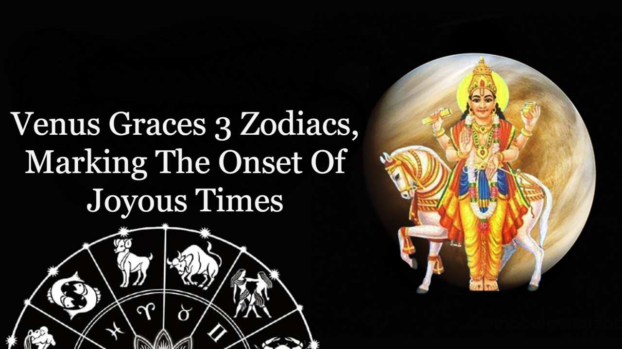 Venus Transit On 18th January: Happy Days Will Begin For 3 Zodiacs