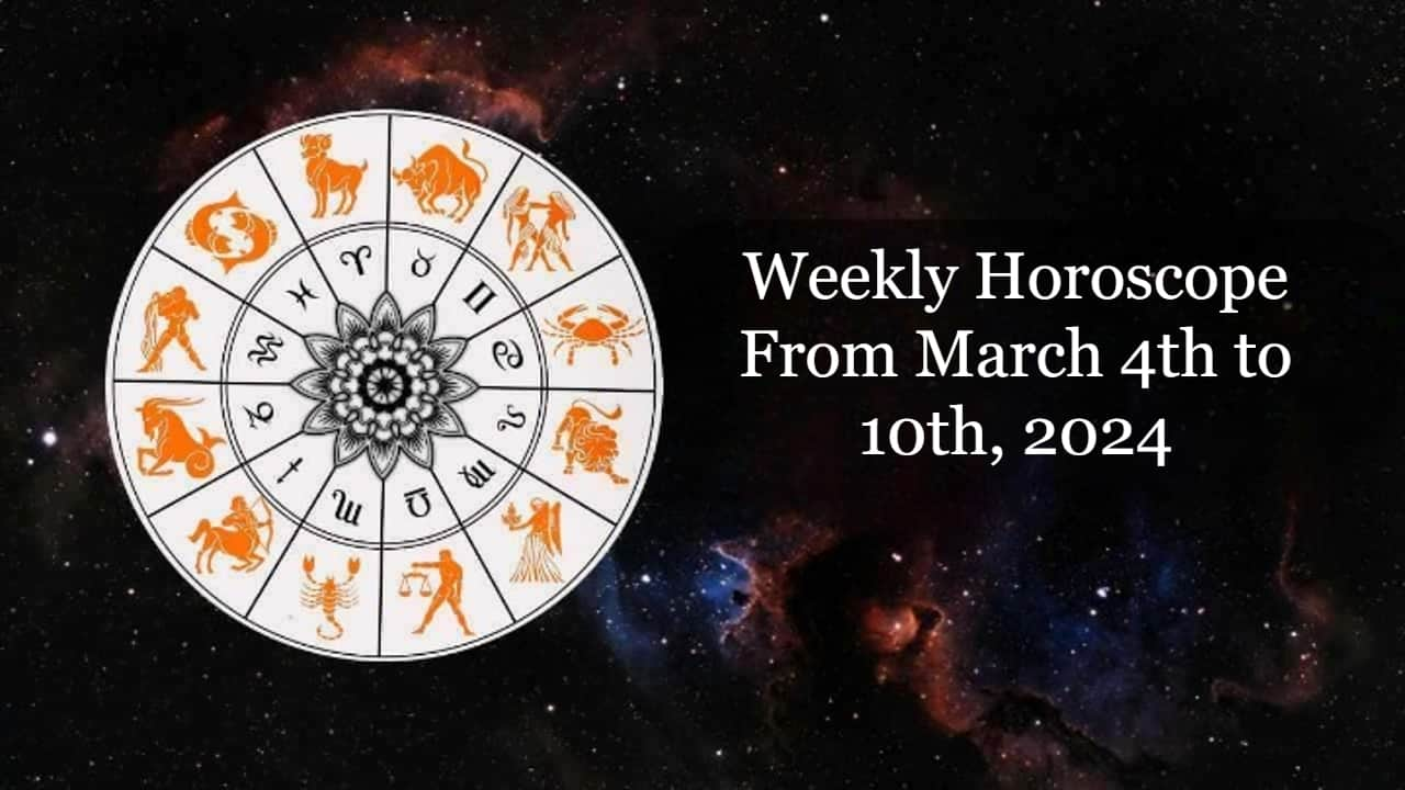 Weekly Horoscope March 4 10 This Month Will Bring Luck To Few Zodiacs