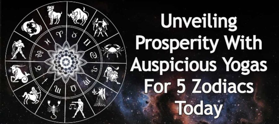 Auspicious Yogas: Auspicious Yogas Unlocking Fortune For 5 Zodiacs Today