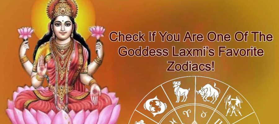 These 4 Zodiacs Are Dear To Goddess Laxmi- Are You One Of Them?