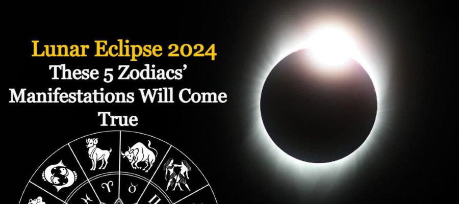 First Lunar Eclipse 2024 Have Brought Great News For These 5 Zodiacs