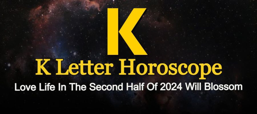 K Letter Horoscope 2024: How Will Be The Love Life Of Natives?