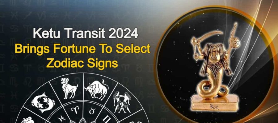 Ketu Transit 2024: Auspicious Times Ahead For Three Zodiac Signs