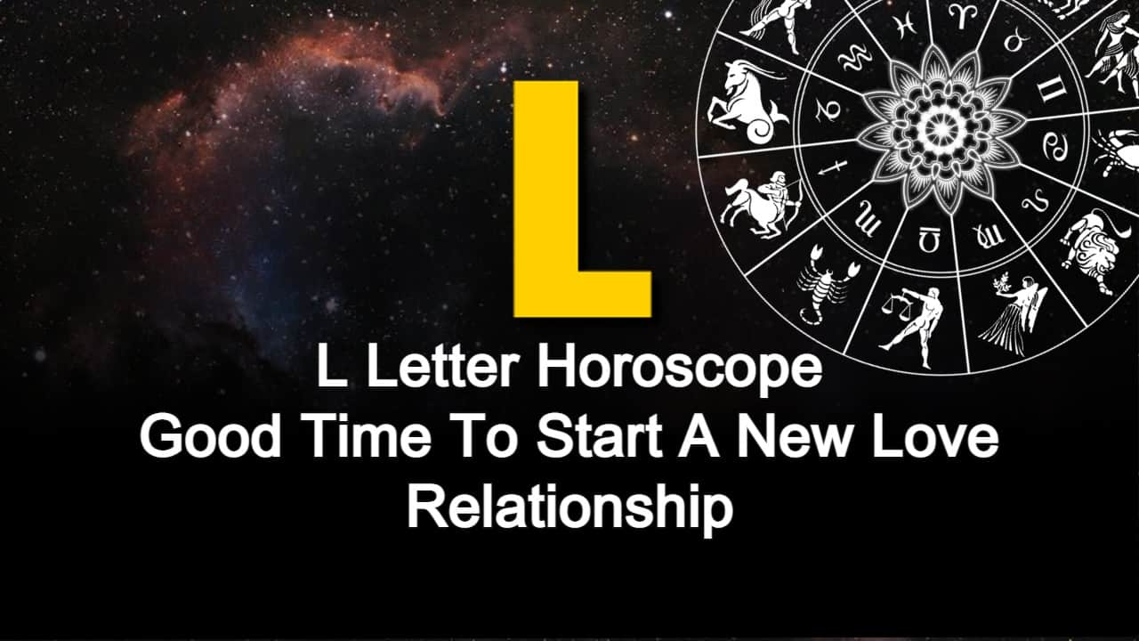 L Letter Horoscope 2024 Special Year For The Love Life Of Natives   L Letter Horoscope 2024 Love Predictions For The Natives 