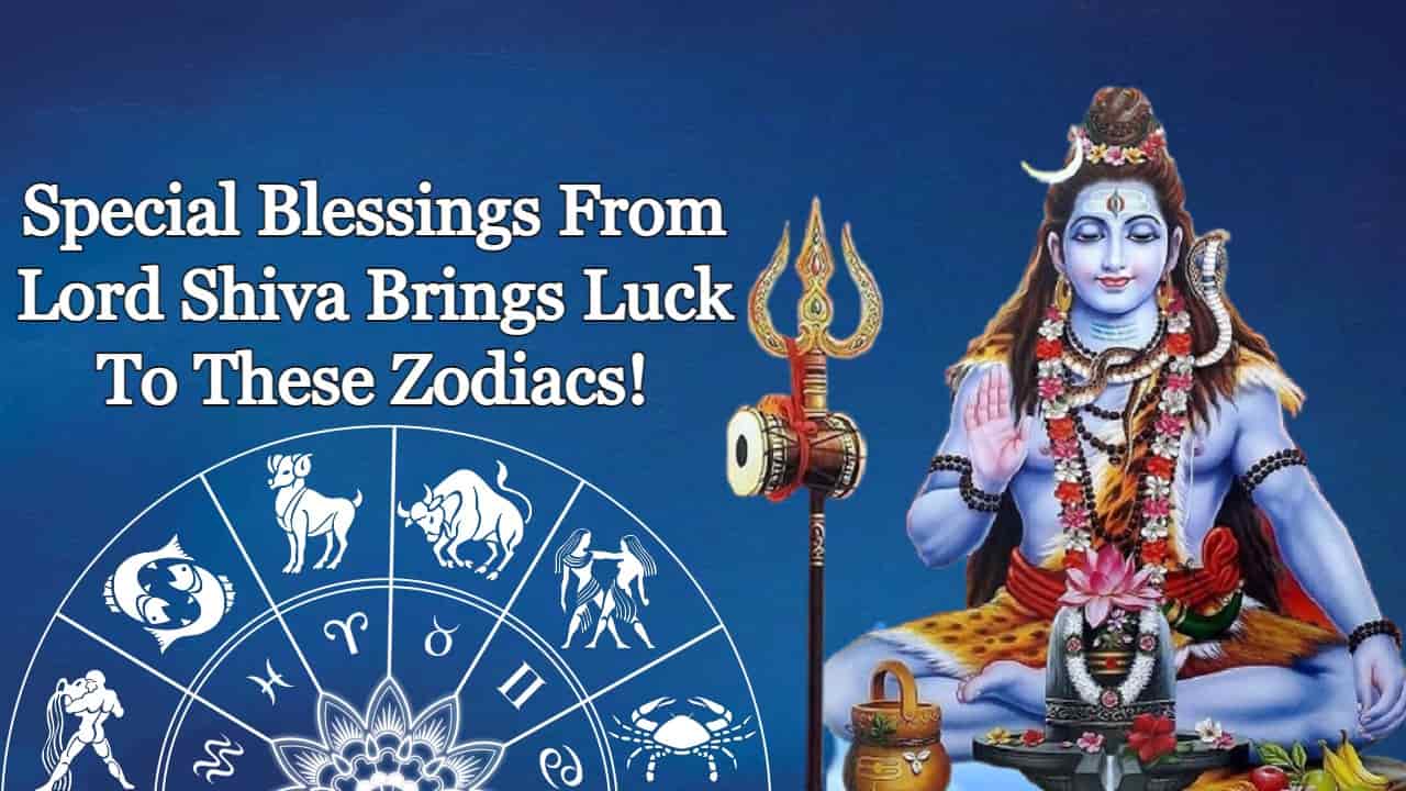 Zodiac Signs Dear To Lord Shiva; Flourishing With His Special Blessings!