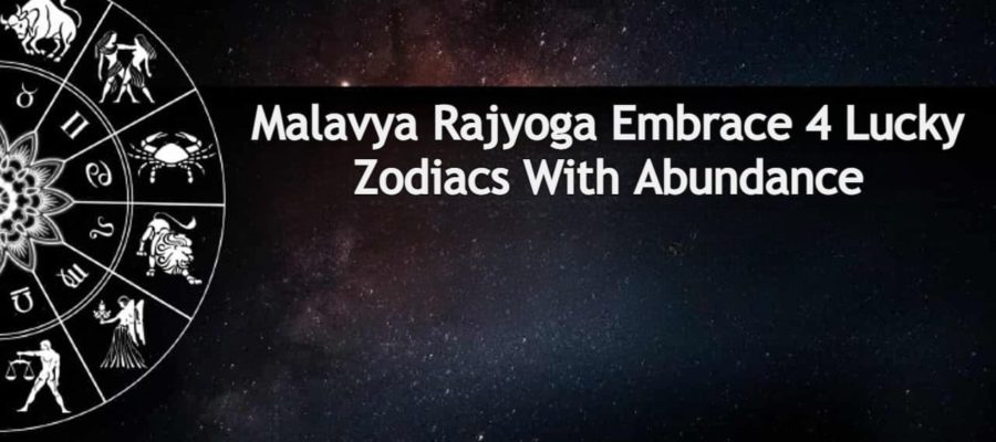 Malavya Rajyoga 2024: These 4 Zodiacs Getting Extremely Rich