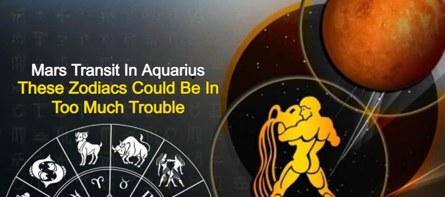 Mars Transit In Aquarius: Quite Auspicious For These Zodiac Signs