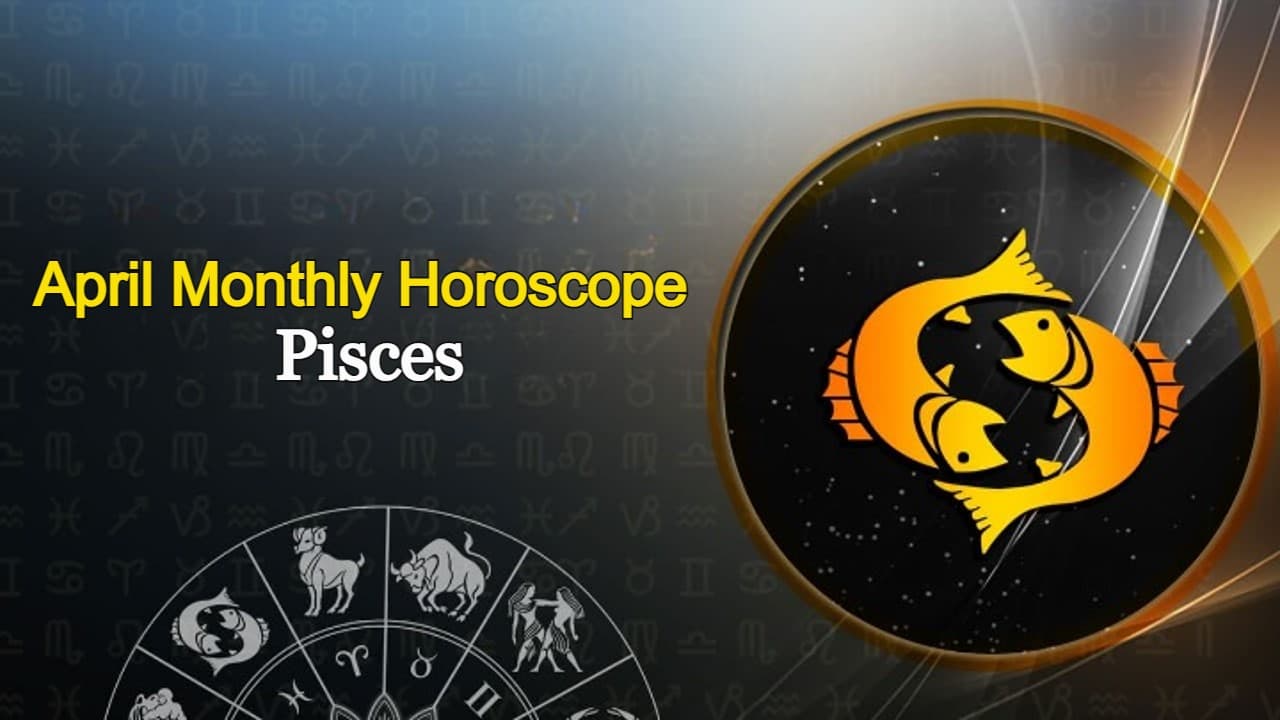 Monthly Horoscope Pisces April 2024 Ilsa Nikoletta