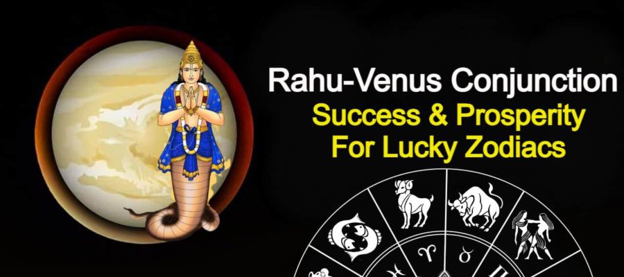 Rahu-Venus Conjunction 2024: Lucky Time For 4 Zodiac Signs!