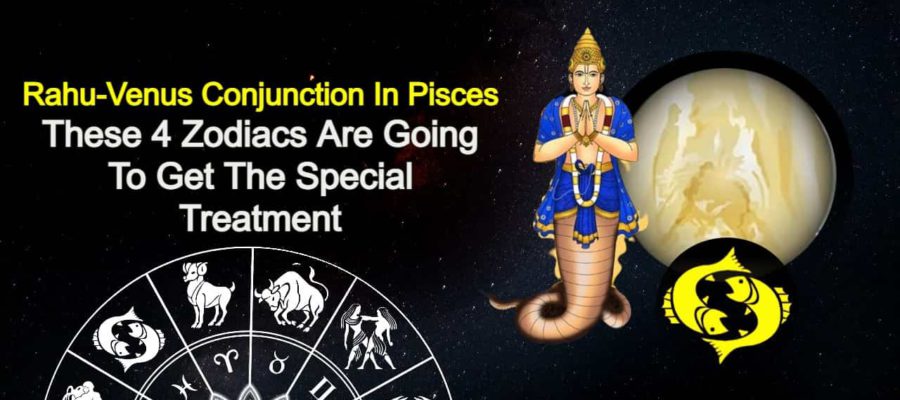 Rahu-Venus Conjunction In Pisces: Fortune Is Entering Lives Of 4 Zodiacs