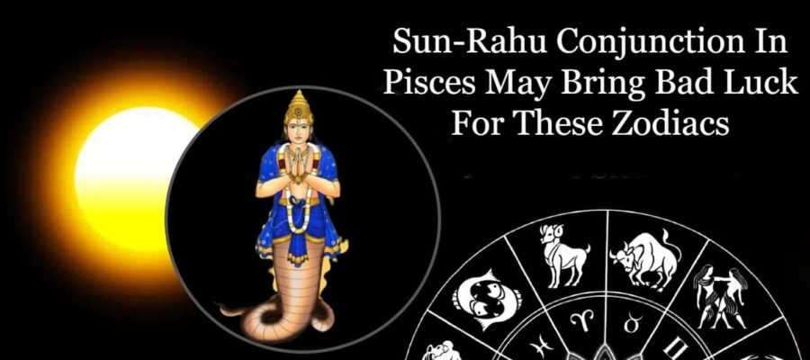 Sun-Rahu Conjunction In Pisces: These 3 Zodiacs Should Must Beware