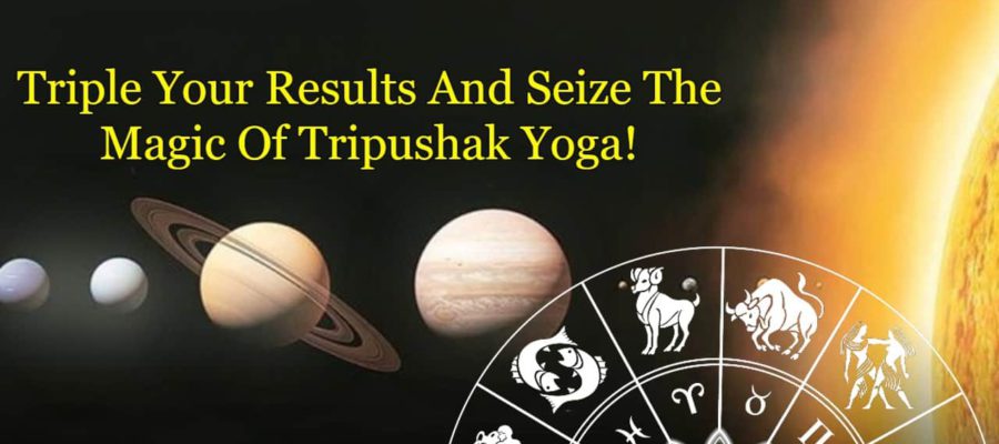 Tripushkar Yoga To Triple The Success; Learn Dates Of Its Formation!