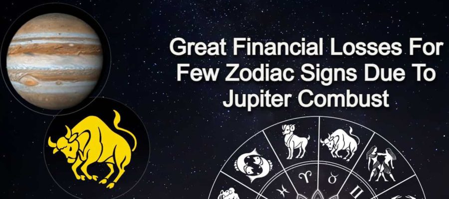 Jupiter Combust In Taurus: Financial Troubles & Setbacks For Some Zodiacs!