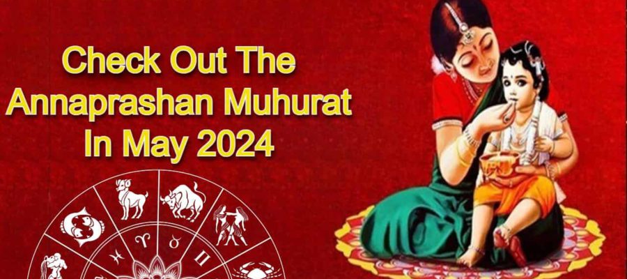 Annaprashan Muhurat In May 2024: You Can Feed Your Baby On These Auspicious Days!