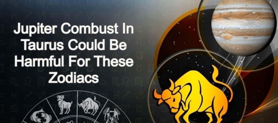 Jupiter Combust In Taurus Could Cause Havoc In The Life Of A Few Zodiacs