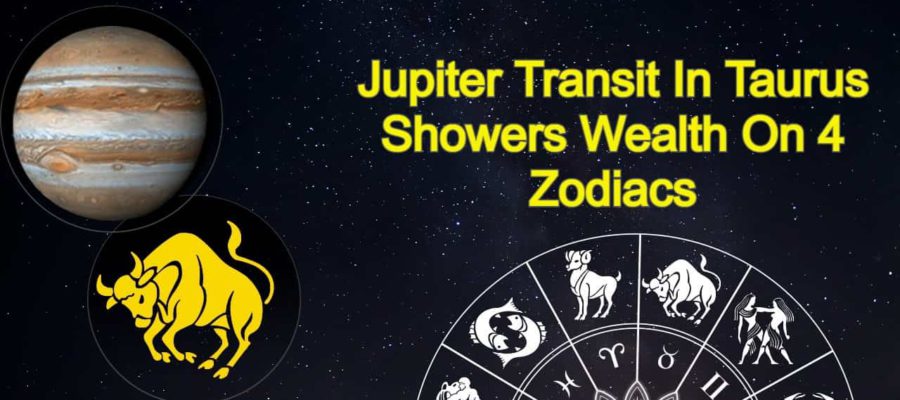 Jupiter Transit In Taurus Offering Financial Abundance And Benefits To 4 Zodiacs