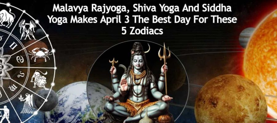 Malavya Rajyoga, Shiva Yoga & Siddha Yoga Has Brought Special Favors For 5 Zodiacs