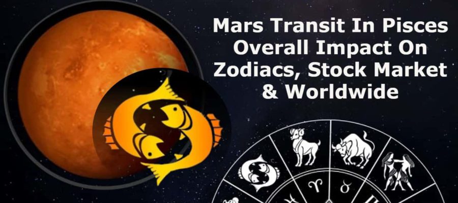 Mars Transit In Pisces Brings Positive Changes For the Zodiacs Globally!
