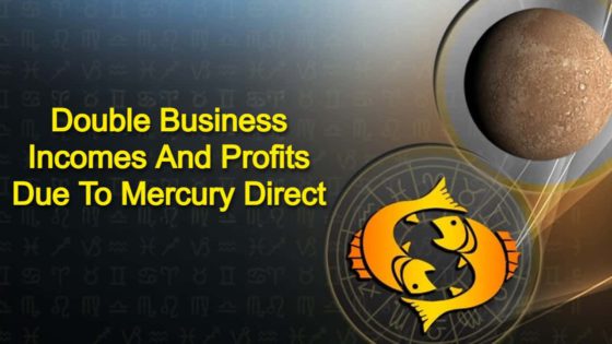 Mercury Direct In Pisces Brings Double Business Growth & Progress