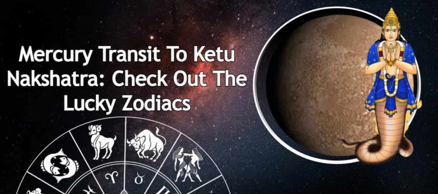 Mercury Transit To Ketu Nakshatra To Shower Blessings On These 3 Zodiacs