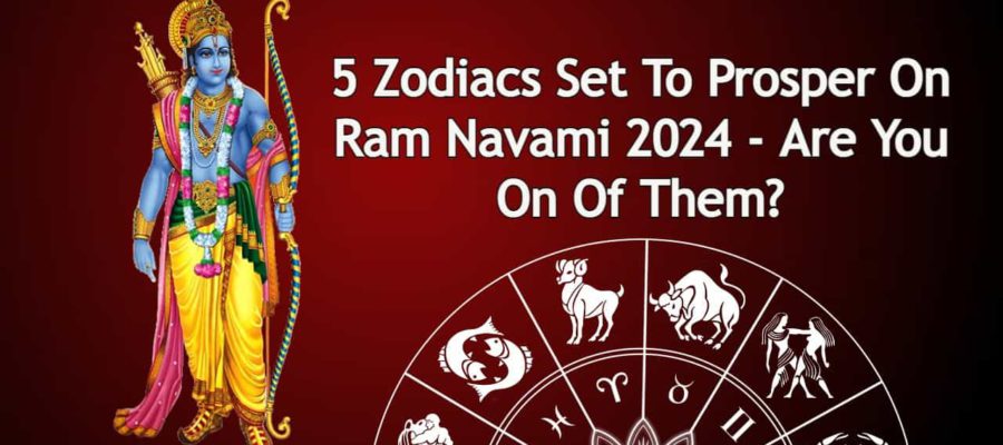 Ram Navami 2024 Offer Auspicious Opportunities for These 5 Zodiacs