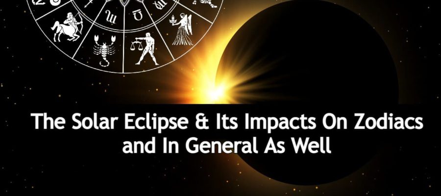 First Khargas Solar Eclipse Of 2024 & Its Impact On 12 Zodiacs!