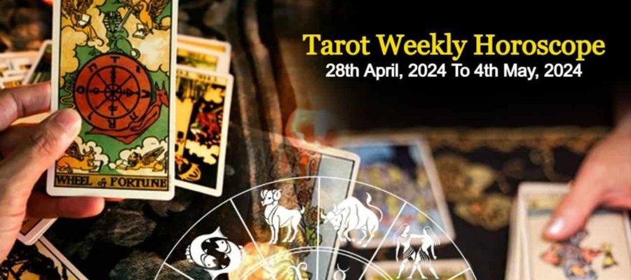 Tarot Weekly Horoscope From 28th April To 4th May, 2024