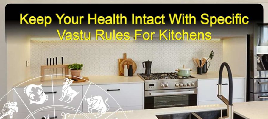 Vastu Rules For Kitchens: Harmonize The Place To Avoid Big Losses!