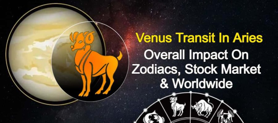 Venus Transit In Aries Showers Love & Luxury On The Zodiacs Worldwide!