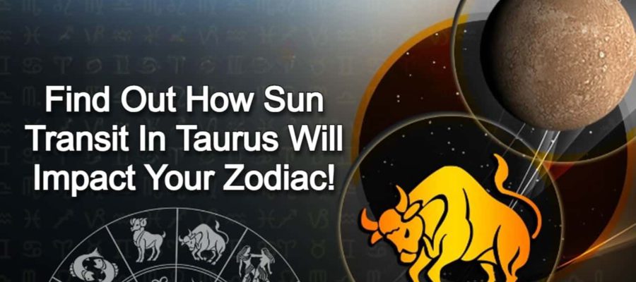 Sun Transit In Taurus (May 14th): Lots Of Progress For 5 Zodiacs!