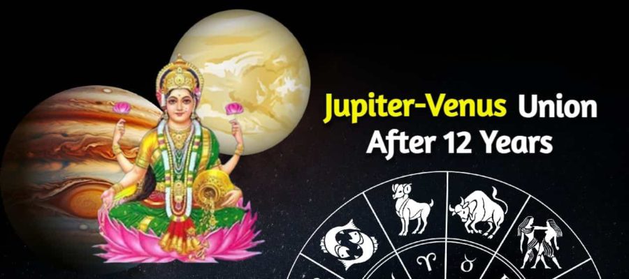 Gajalakshmi Rajyoga After 12 Years With Jupiter-Venus Conjunction, Lucky Zodiacs