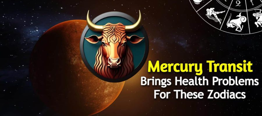 Mercury Transit To Make 6 Zodiacs Suffer From Health Issues!