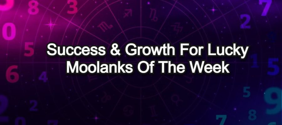 Unfolding the Fate Of Lucky Moolanks - Numerology Weekly Horoscope (19-25 May 2024)!