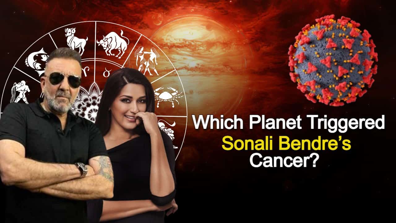 Astro Analysis: This Planetary Position In Kundli Gave Cancer To Sonali Bendre & Sanjay Dutt