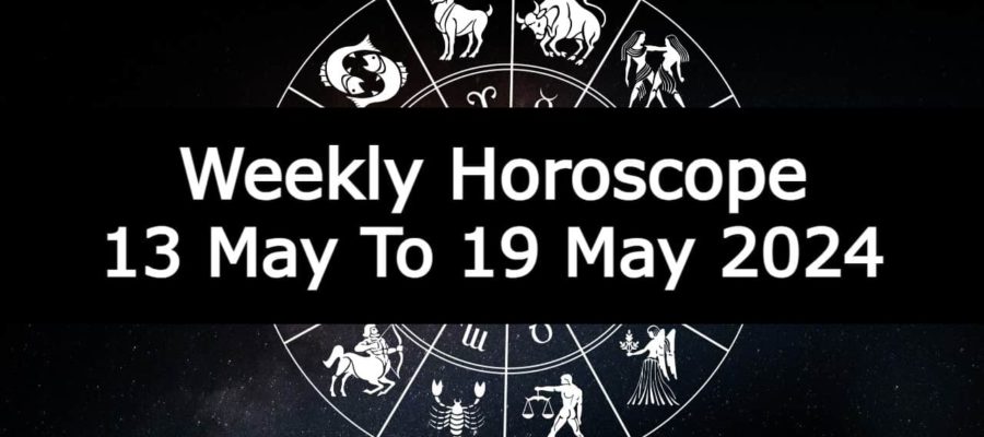 Take A Look At Weekly Horoscope From 13 May To 19 May 2024