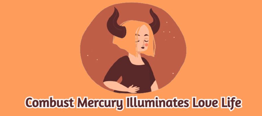 Mercury Combust Brings Phenomenal Time For Love Life Of 2 Zodiacs!