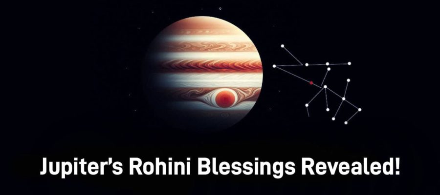 Jupiter’s Entry In Rohini Nakshatra After 12 Years - List Of 3 Lucky Zodiacs!