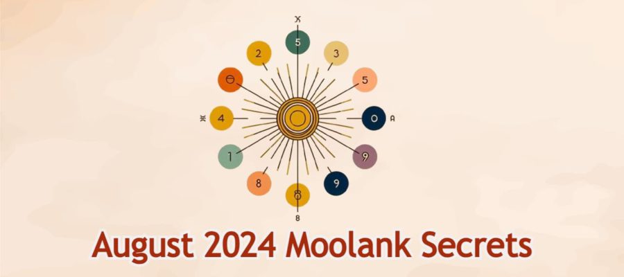 August 2024 Numerology Horoscope- Secrets Of All Moolanks Revealed!