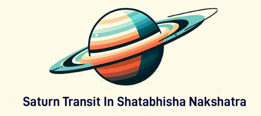Saturn Transit In Shatabhisha Nakshatra, 3 Zodiacs Will See Drastic Changes