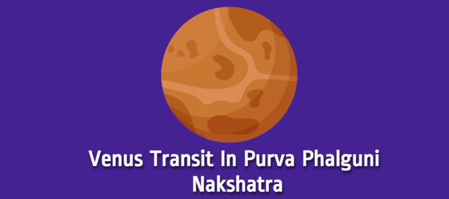 Venus Transit In Purva Phalguni Nakshatra Boosts Increment Chances