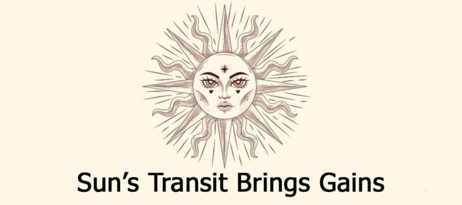 Sun Transit In Enemy’s Nakshatra - Various Gains For Zodiac Signs!