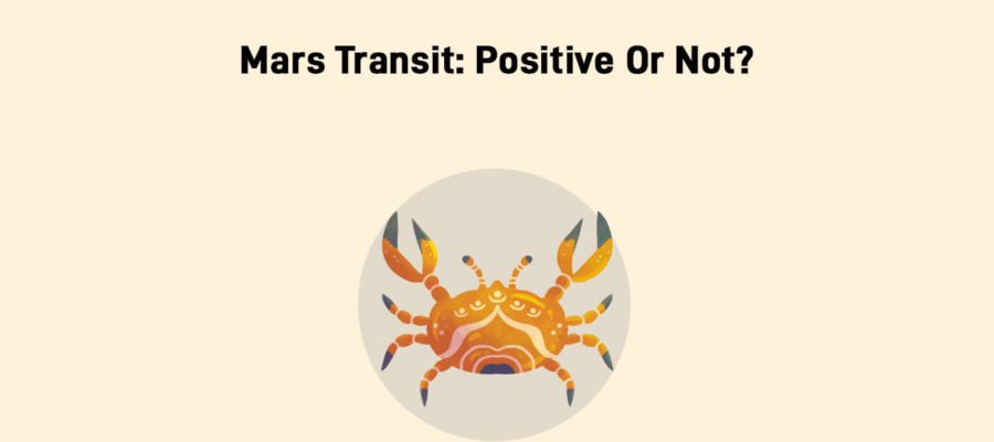 Mars Transit In Cancer Brings A Not So Favorable Shift For Few Zodiacs!